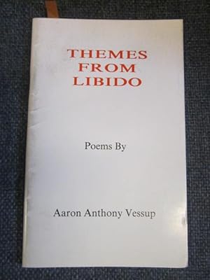 Seller image for Themes From Libido [Signed] for sale by The Odd Book  (ABAC, ILAB)
