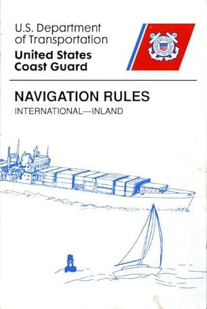Imagen del vendedor de Navigation Rules: International -- Inland a la venta por Zoar Books & Gallery