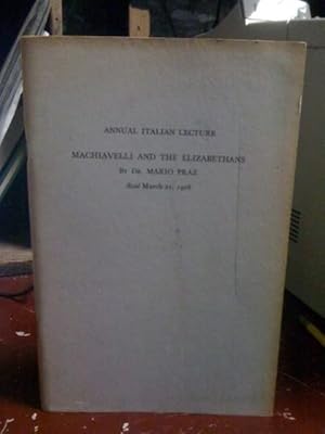 Seller image for Annual Italian Lecture: Machiavelli And The Elizabethans by Paz, Mario for sale by Earthlight Books