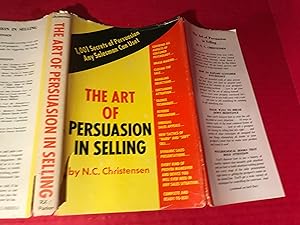 The Art of Persuasion in Selling