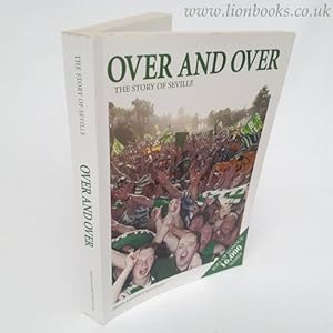 Immagine del venditore per Over and Over - The Story of Serville venduto da Lion Books PBFA