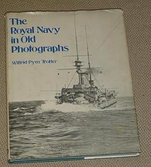 Seller image for The Royal Navy in Old Photographs for sale by Makovski Books