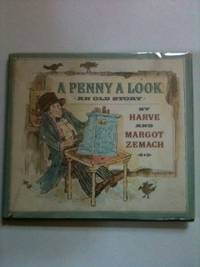 Seller image for A Penny A Look An Old Story for sale by WellRead Books A.B.A.A.