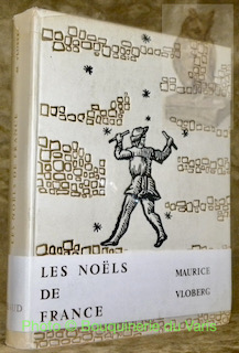 Bild des Verkufers fr Les Nols de France. Ouvrage orn de 144 hliogravures. Couverture et hors-texte : enluminures releves sur les originaux par Robert Lanz. zum Verkauf von Bouquinerie du Varis