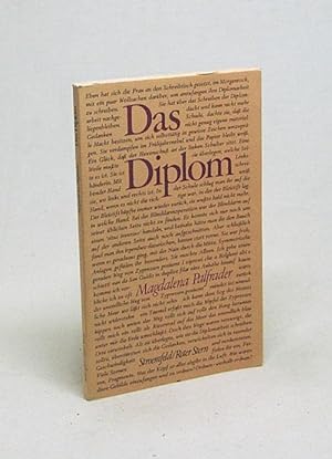 Imagen del vendedor de Das Diplom / Magdalena Palfrader a la venta por Versandantiquariat Buchegger