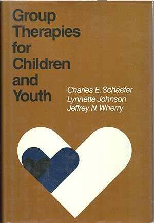 Immagine del venditore per Group Therapies for Children and Youth venduto da Jonathan Grobe Books