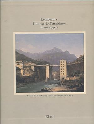 Lombardia, il territorio, l'ambiente, il paesaggio.