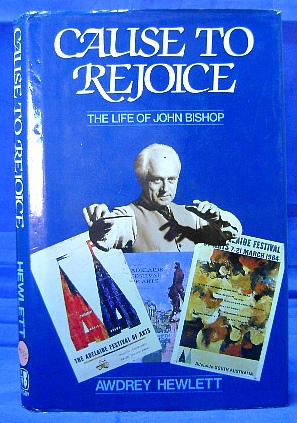 Seller image for Cause to Rejoice: The Life of John Bishop for sale by Wormhole Books