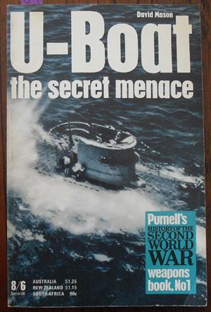 U-Boat: The Secret Menace (Purnell's History of the Second World War)