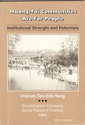 Bild des Verkufers fr Muang-Fai Communities Are For People. Institutional Strength and Potentials. zum Verkauf von Asia Bookroom ANZAAB/ILAB