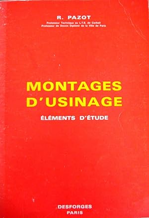 Montages d'usinage : Eléments d'étude