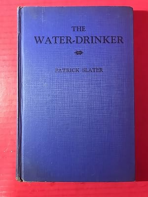Imagen del vendedor de The Water - Drinker a la venta por COVENANT HERITAGE LIBRIS