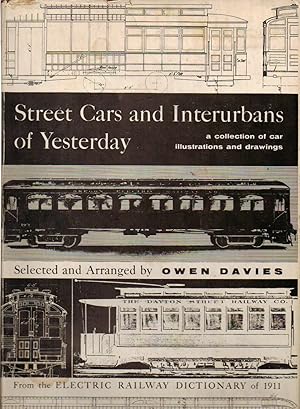 Street Cars and Interurbans of Yesterday