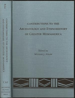 Seller image for Contributions to the Archaeology and Ethnohistory of Greater Mesoamerica for sale by The Book Collector, Inc. ABAA, ILAB