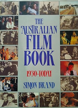Seller image for The Australian Film Book 1930 - Today for sale by Banfield House Booksellers