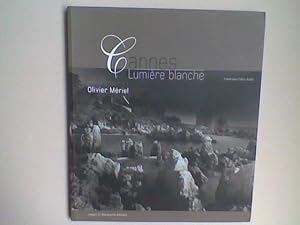 Cannes. Lumière blanche