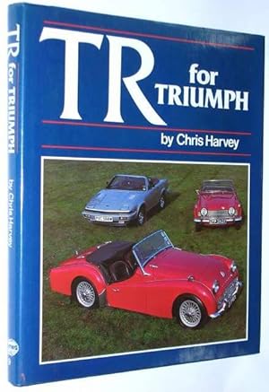 Seller image for T. R. for Triumph for sale by Juniper Books