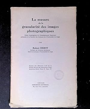 Seller image for La mesure de la granularit des images photographiques for sale by LibrairieLaLettre2