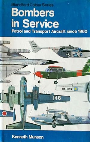 Bombers in Service Patrol and Transport Aircraft Since 1960