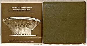 A Theme Center for a World's Fair: Two Surfaces of Revolution