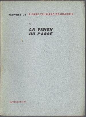 Seller image for Oeuvres Tome 3 - La vision du pass for sale by LES TEMPS MODERNES