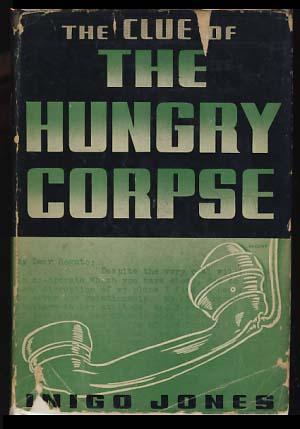 Bild des Verkufers fr The Clue of the Hungry Corpse zum Verkauf von Parigi Books, Vintage and Rare