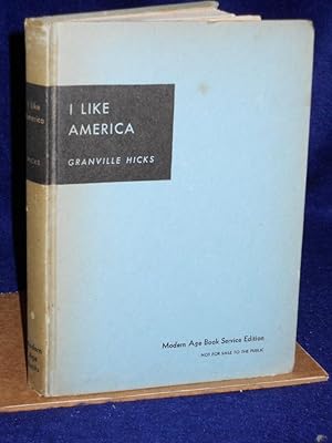 Image du vendeur pour I Like America mis en vente par Gil's Book Loft