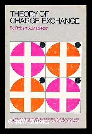 Image du vendeur pour Theory of Charge Exchange mis en vente par MW Books Ltd.