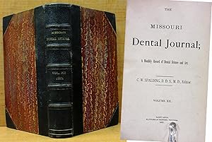 Immagine del venditore per THE MISSOURI DENTAL JOURNAL (1880, VOL XII) A Monthly Record of Dental Science & Art venduto da Nick Bikoff, IOBA