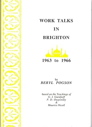 Imagen del vendedor de Work Talks in Brighton, 1963 to 1966 a la venta por Dean Nelson Books