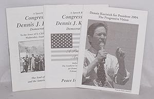 Bild des Verkufers fr Dennis Kucinich for president 2004; the progressive vision [with] A speech to the Iowa AFL-CIO state convention August 14th, 2002 [with] A speech delivered to the Southern California Americans for Democratic Action February 17, 2002 [3 items] zum Verkauf von Bolerium Books Inc.