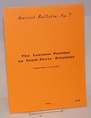 The Leninist position on Youth-Party relations