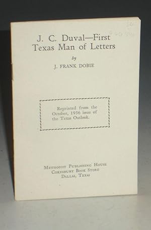 J.C. Duval-First Texas Man of Letters