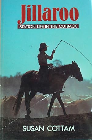 Seller image for Jillaroo: Station Life in the Outback for sale by Banfield House Booksellers