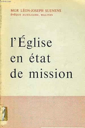 Seller image for L'EGLISE EN ETAT DE MISSION for sale by Le-Livre