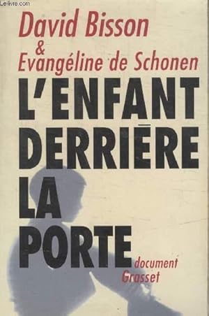 Image du vendeur pour LENFANT DERRIERE LA PORTE. mis en vente par Le-Livre