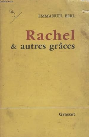 Image du vendeur pour RACHEL ET AUTRES GRACES. mis en vente par Le-Livre