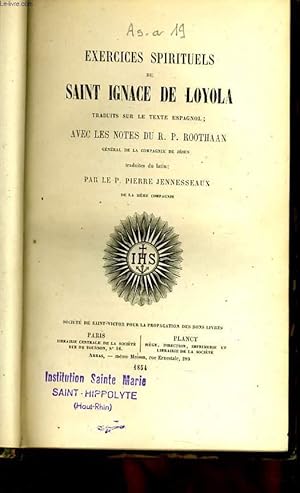 Imagen del vendedor de EXERCICE SPIRITUELS DE SAINT IGNACE DE LOYOLA avec les notes du R. P. Roothaan a la venta por Le-Livre