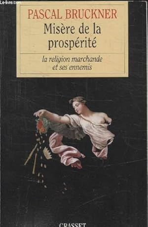 Imagen del vendedor de MISERE DE LA PROSPERITE. a la venta por Le-Livre