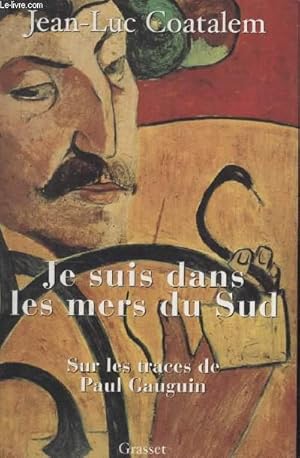 Image du vendeur pour JE SUIS DANS LES MERS DU SUD. mis en vente par Le-Livre