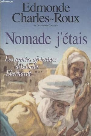 Image du vendeur pour NOMADE JETAIS. mis en vente par Le-Livre