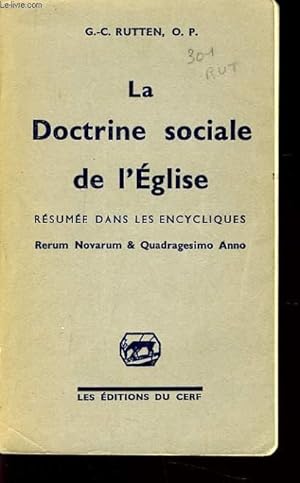 Imagen del vendedor de LA DOCTRINE SOCIALE DE L'EGLISE rsume dans les encycliques a la venta por Le-Livre