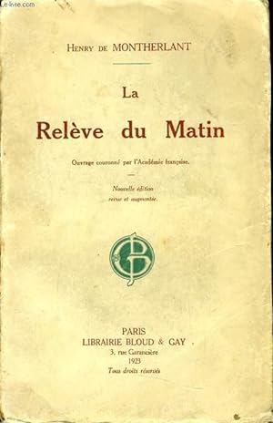 Bild des Verkufers fr LA RELEVE DU MATIN zum Verkauf von Le-Livre