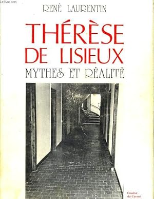 Seller image for THERESE DE LISIEUX mythes et ralit for sale by Le-Livre