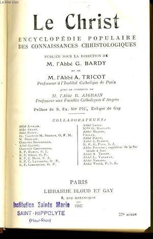 Bild des Verkufers fr LE CHRIST encyclopdie populaire des connaissances christologiques zum Verkauf von Le-Livre