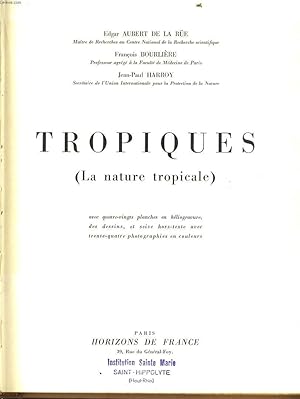 Bild des Verk�ufers f�r TROPIQUES (la nature tropicale) zum Verkauf von Le-Livre