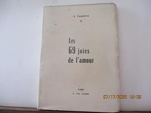 Les 69 joies de l'Amour de S. CASANOVA