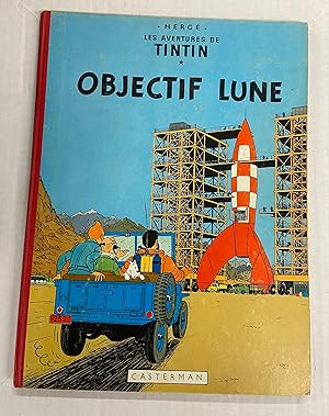 Tintin Book in French: Objectif Lune [B30-1961] (Destination Moon)