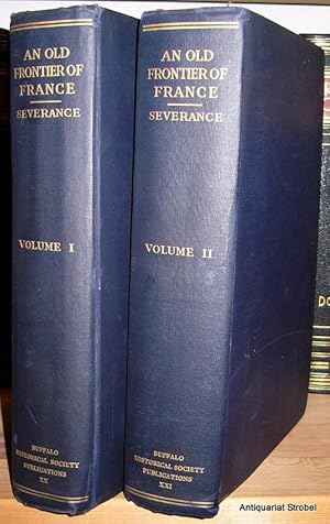 An old frontier of France. The Niagara region and adjacent lakes under French control. 2 Bände.
