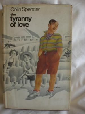 The Tyranny of Love